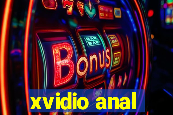 xvidio anal